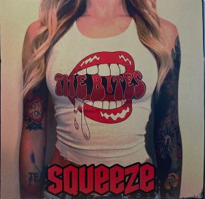 The Bites "Squeeze" is a Retro Standout!