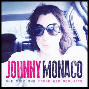 Johnny Monaco rock music